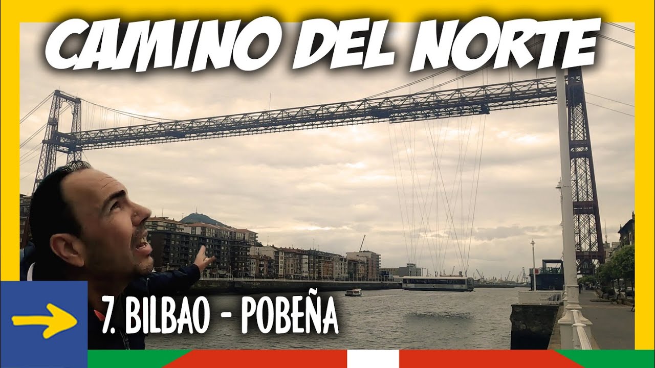 Camino del Norte a Santiago | #7. Bilbao - Pobeña
