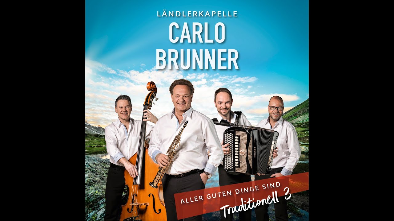 Ländlerkapelle Carlo Brunner - Schöni Augeblick