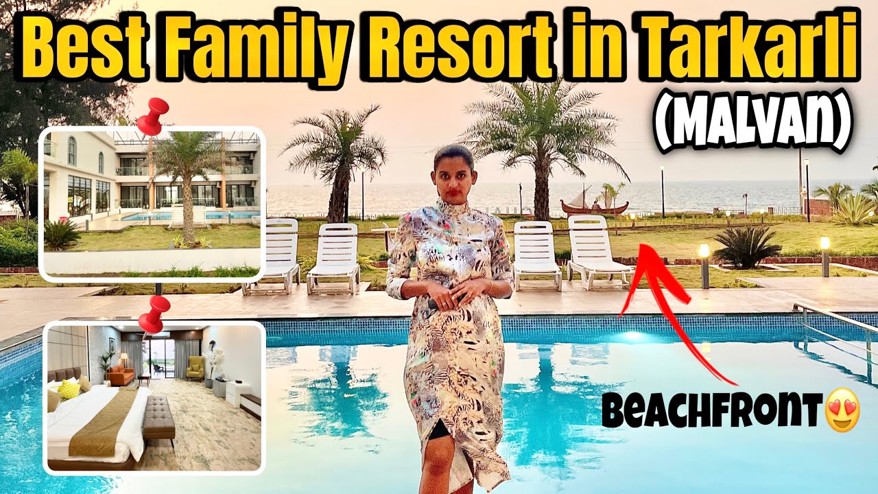 Aqualina Resort Malvan | Best Family Resort in Tarkarli (Malvan) | Beachfront Luxury Resort 