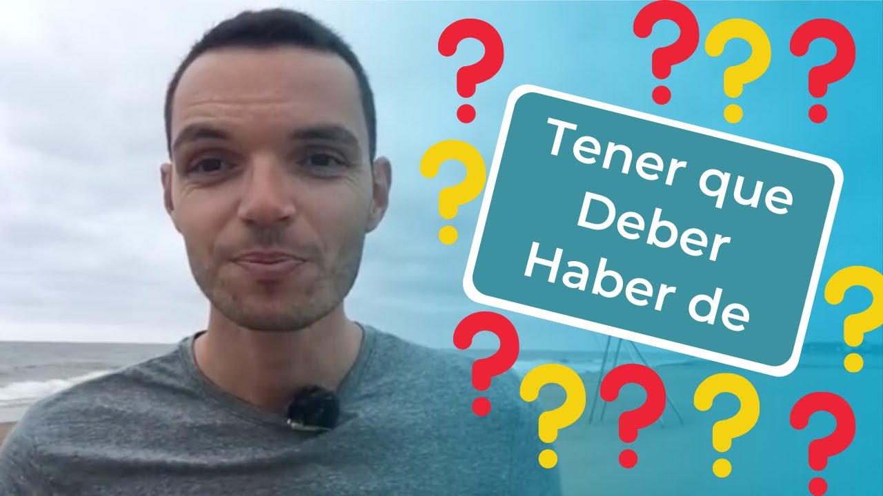 Espagnol - Tener que, deber, haber de 🇪🇸 (Comment dire l'obligation ?!)