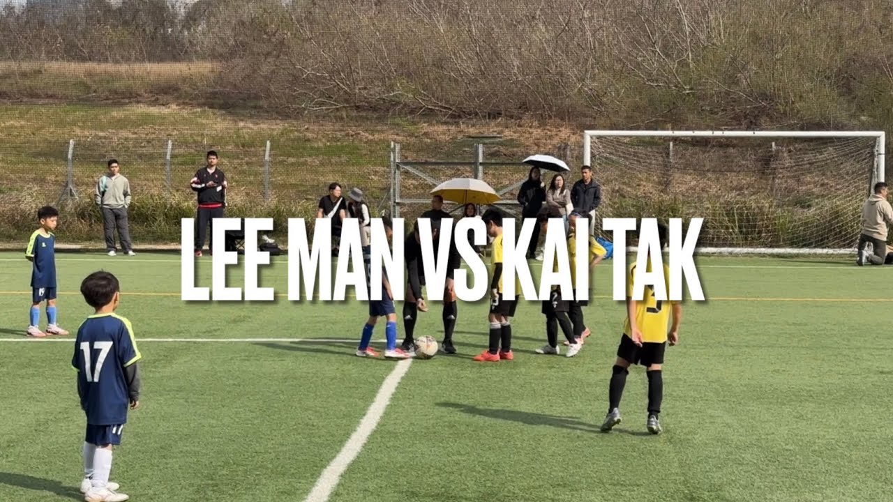 (U8) M1 - HKYSL TOURNAMENT U8 - LEE MAN 理文 VS KAI TAK 啟德 - 15032026