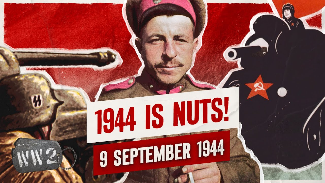 Week 263 - Bulgaria at War with Everyone - September 9, 1944