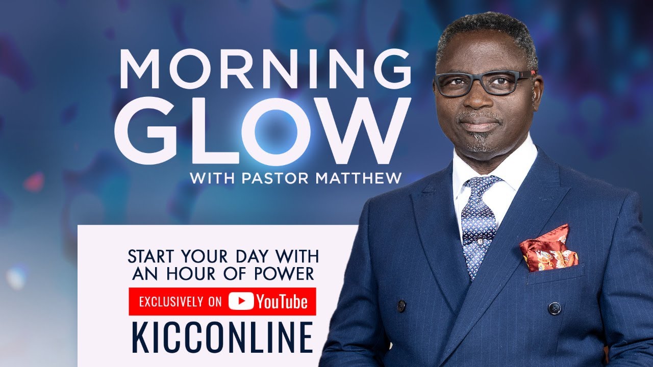 KICC Morning Glow LIVE | 28-08-2020
