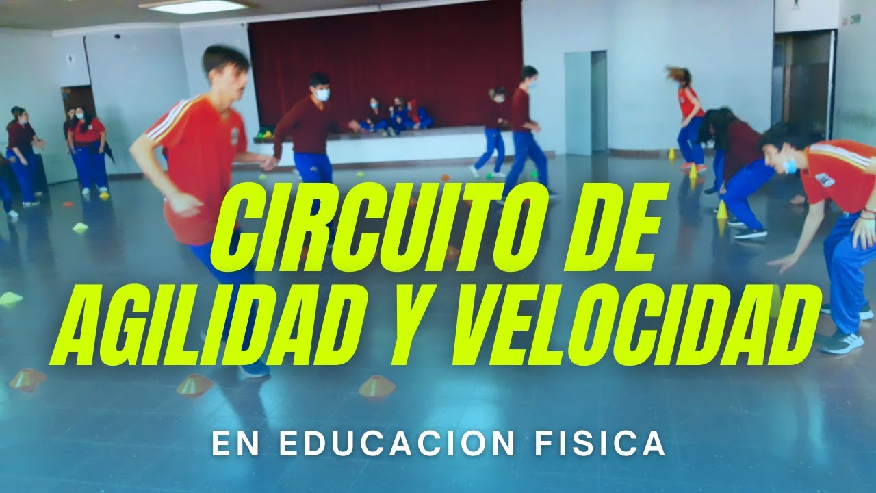 Circuito de AGILIDAD y VELOCIDAD | En Educación Física