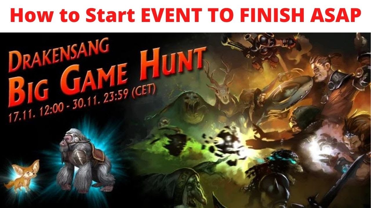 Drakensang Online Big Game Hunt Event How To Start The Event 2021