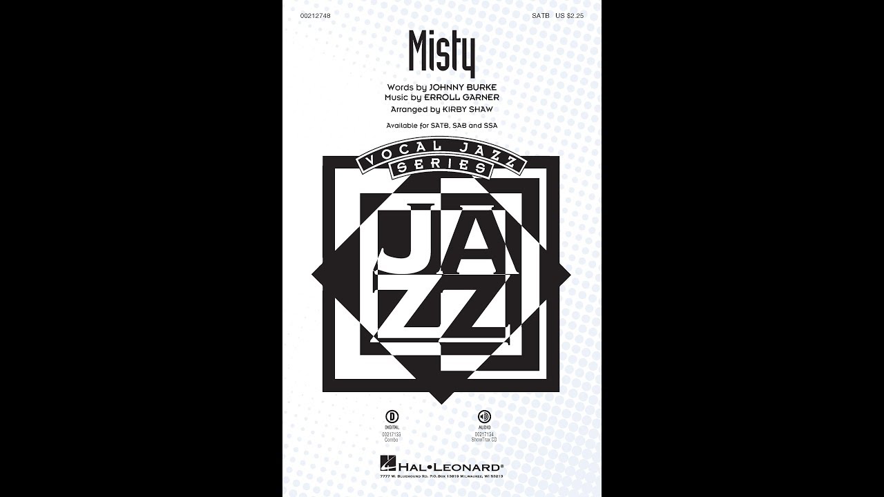 Misty (SATB Choir) - Arranged by Kirby Shaw