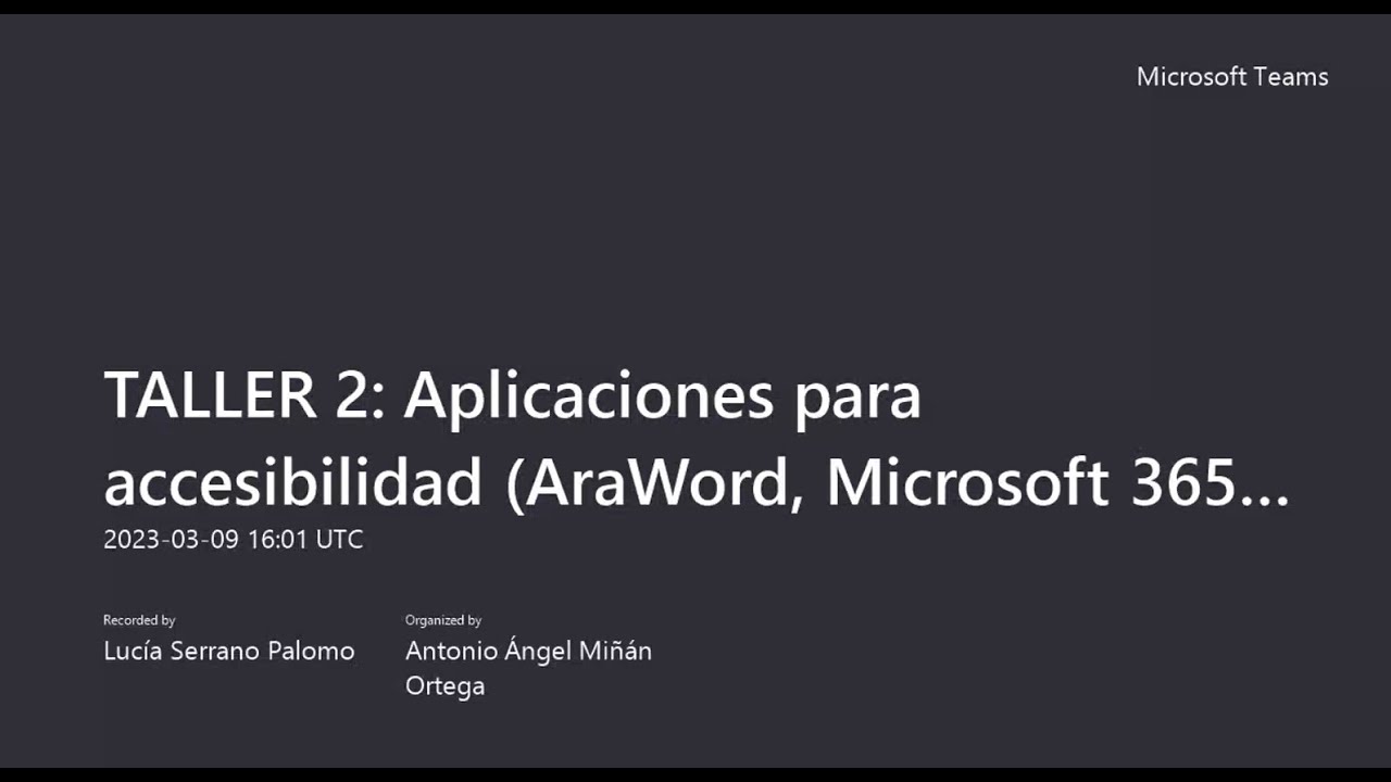 TALLER 2 Aplicaciones para accesibilidad AraWord, Microsoft 365, apps específicas...