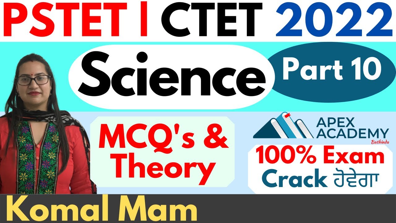 PSTET Science | Science for PSTET | PSTET Exam Notification 2022 | PTET Exam Date 2022 | Part 10