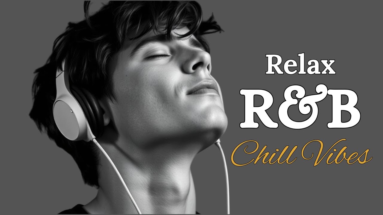 【R&B Relax 7】Relaxing R&B: Mellow Ballads | Chill Beats | Study & Work | Neo Soul