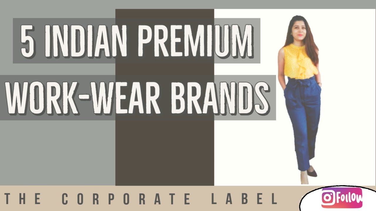 #officeformals #indianworkwear   #officwear 5 Indian Premium Workwear Brands