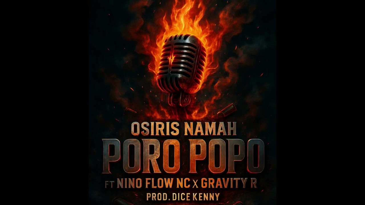 Nino Flow NC - Poro Popo X Osiris Namah x Gravity R-audio oficial 