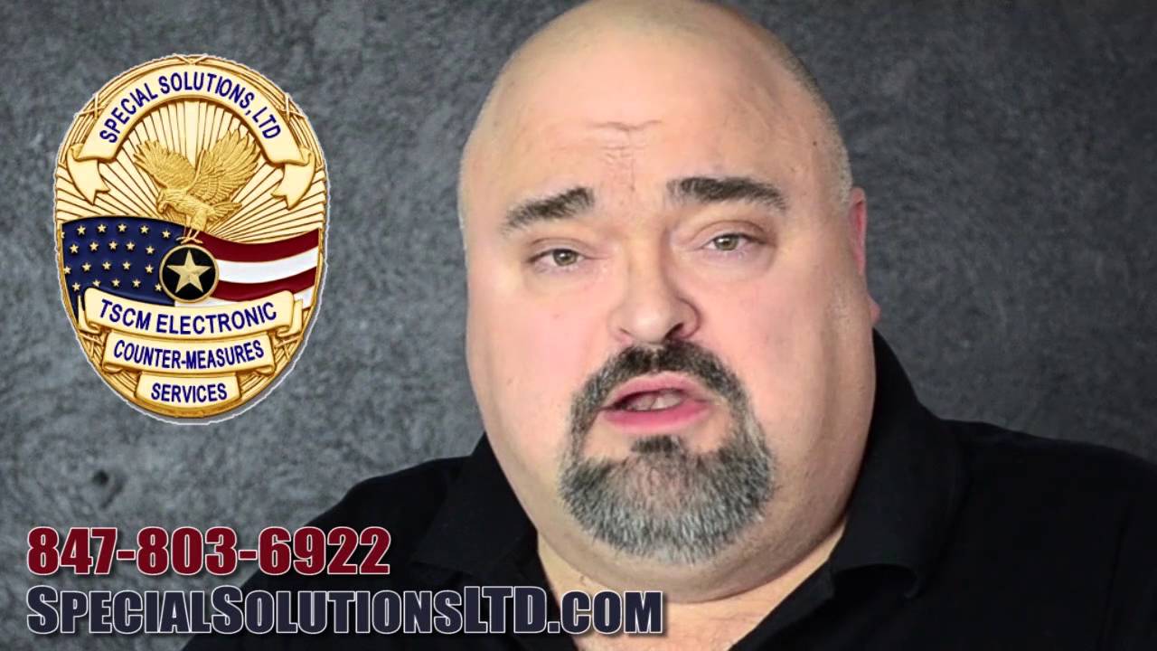 Chicago Bug Sweeps & TSCM Professional Chicagoland Services by Special Solutions, Ltd. 847 803-6922