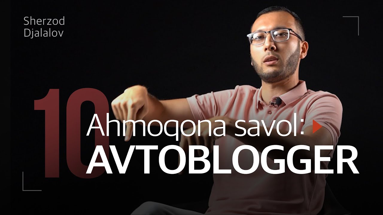 Choynakning qopqogi - UzAuto monopoliyasi, moshinalarning sifati va blog haqida | 10 ahmoqona savol