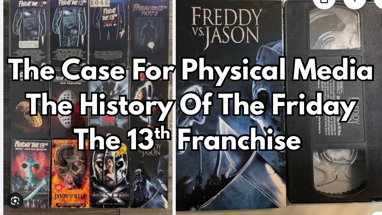 The Case For Physical Media: The History of the Friday The 13th Franchise 