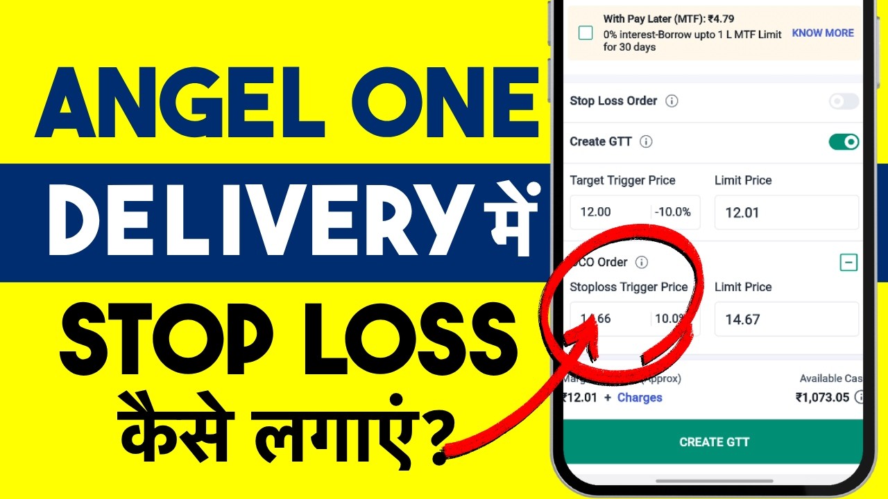 Angel One Delivery Me Stop Loss Kaise Lagaye - Angel One Me Long Term Stop Loss Kaise Lagaye?