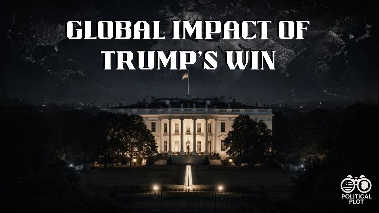 Global impact of Trump’s win