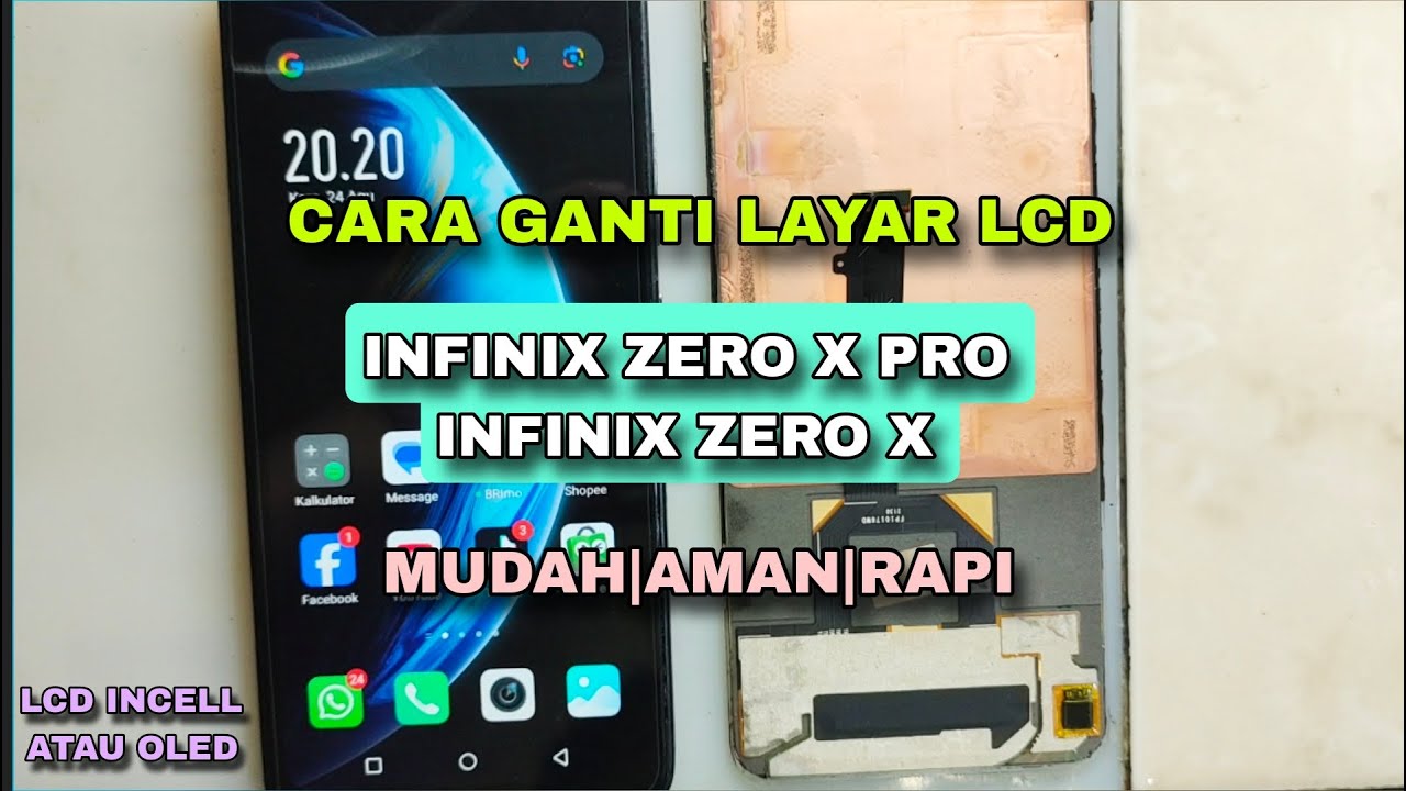 CARA GANTI LCD INFINIX ZERO X PRO / ZERO X AMAN DAN RAPI || INFINIX ZERO X PRO DISPLAY CHANGE