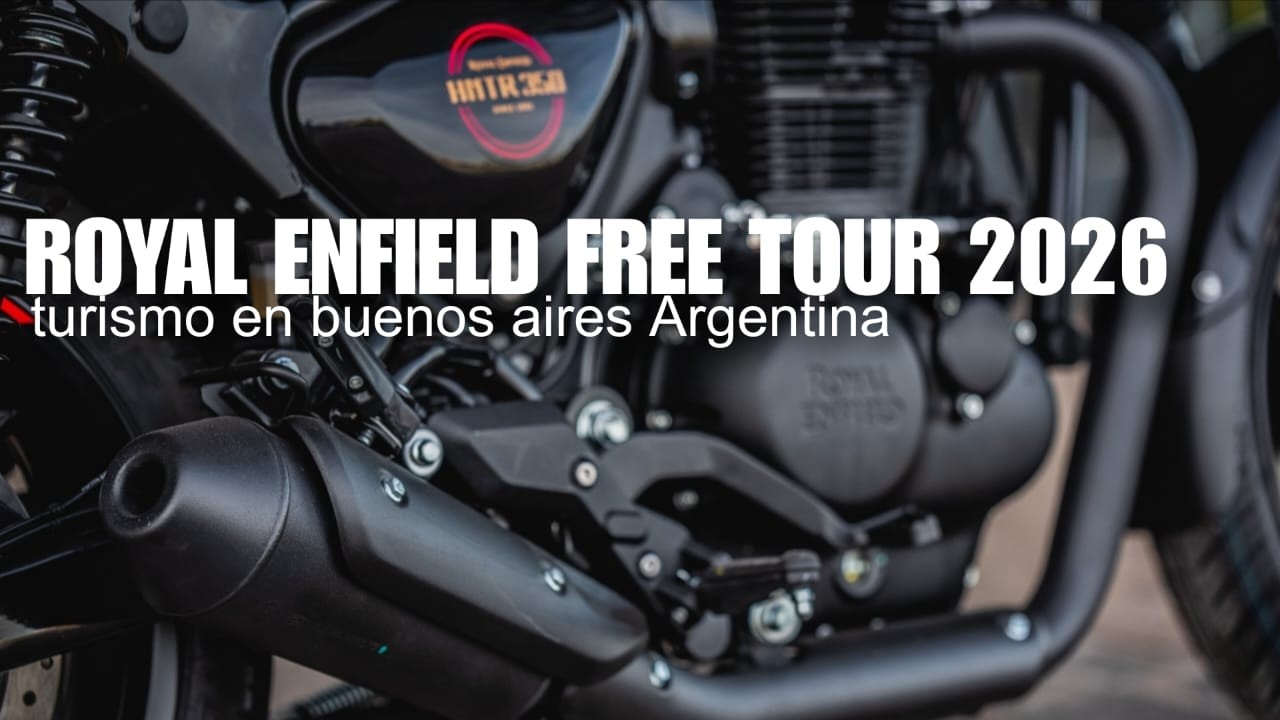 ❌ROYAL ENFIELD 350 FREE TOUR 2026❌ EN BUENOS AIRES ARGENTINA