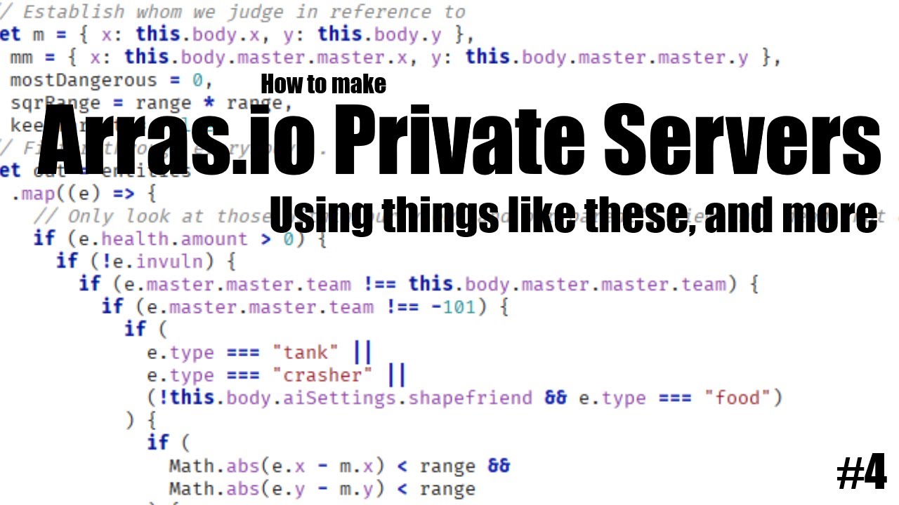 Arras.io Private Server Tutorial #4: Controllers and AI components