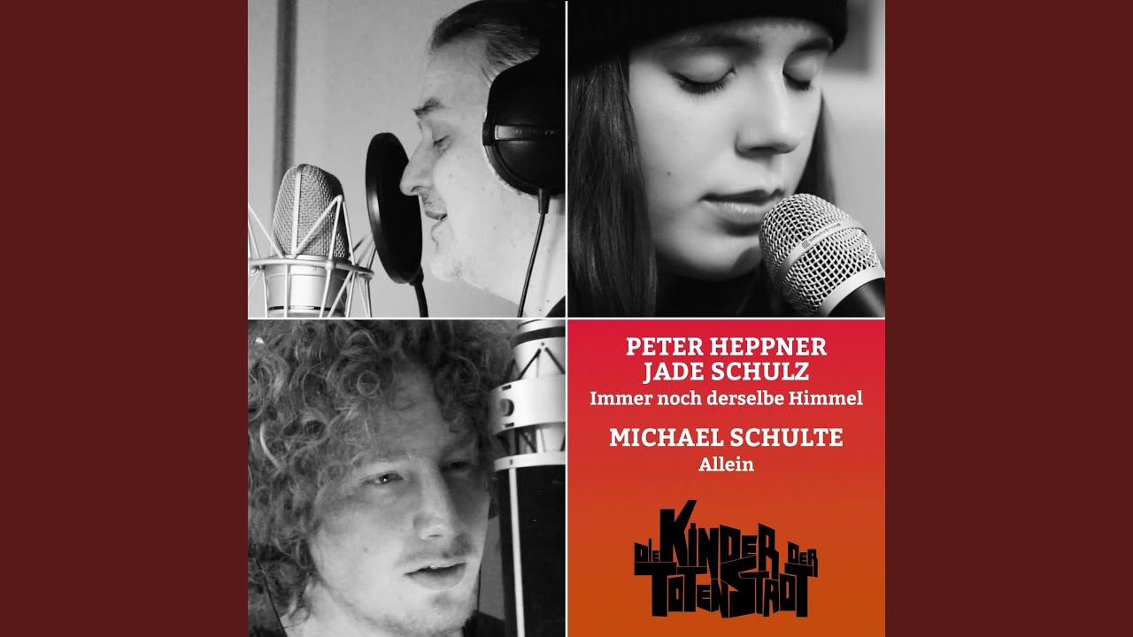 Immer noch derselbe Himmel (feat. Peter Heppner & Jade Schulz)