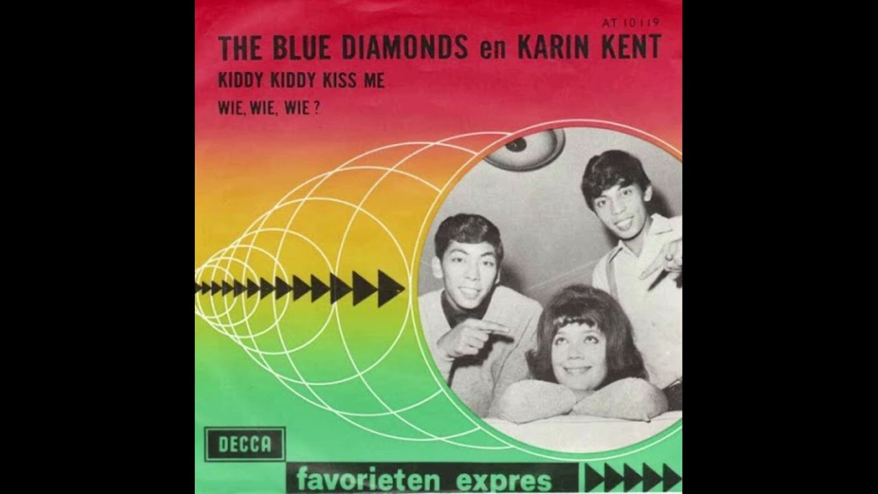 Blue Diamonds & Karin Kent - Wie, wie, wie.  (1965)