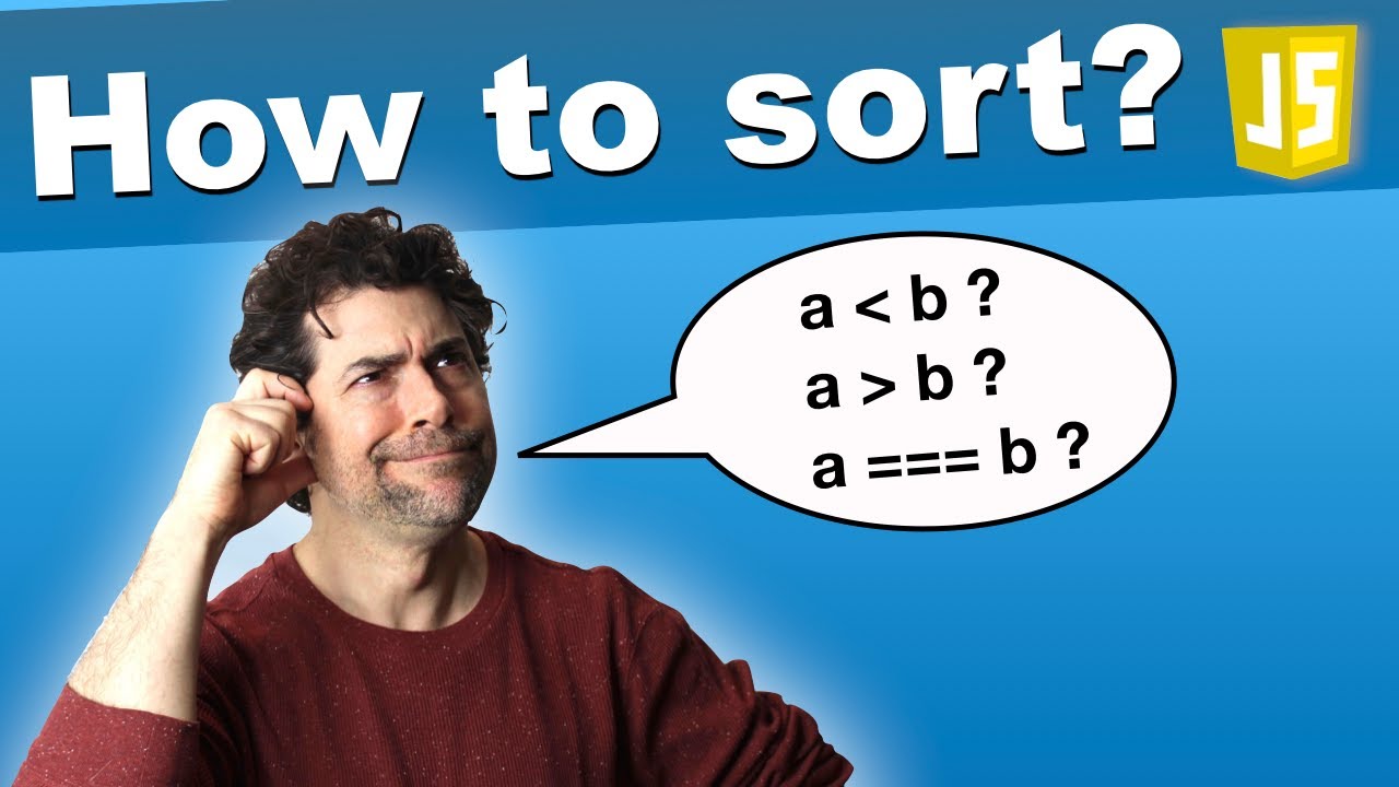 JavaScript Comparator Function | Sorting Explained!