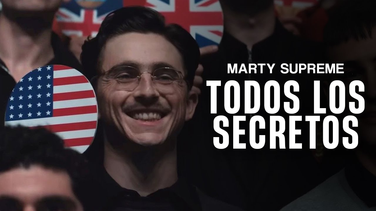 MARTY SUPREME | Cr&iacute;tica