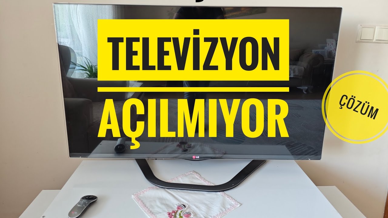 Televizyon Açılmıyor %100 ÇÖZÜM !!