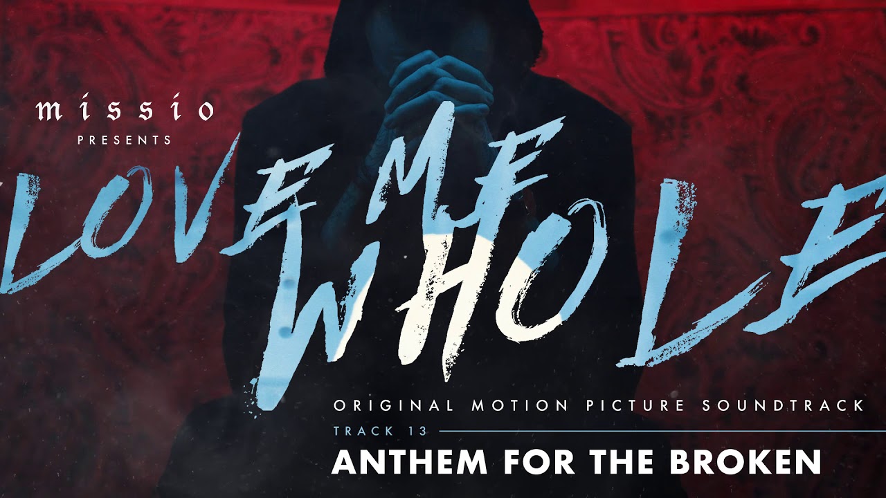 MISSIO - Anthem For The Broken (Official Audio)