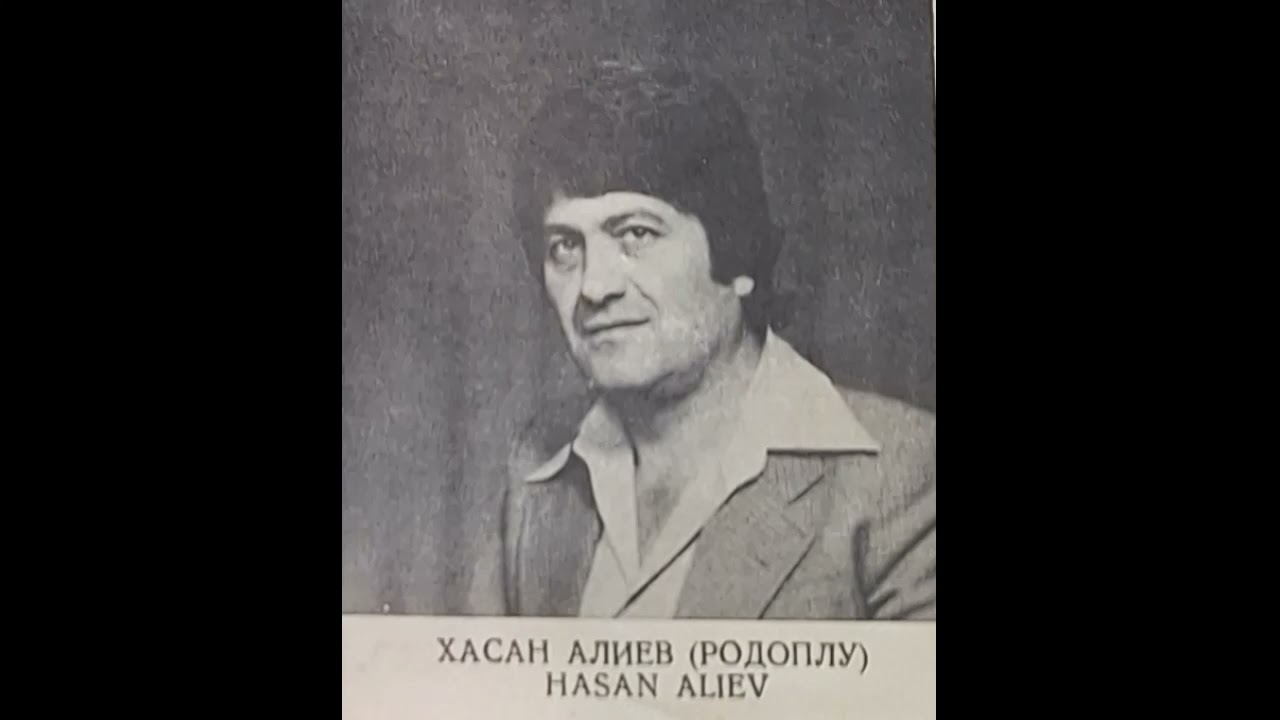 Hasan Rodoplu-Хасан Родоплу (Хасан Алиев) 