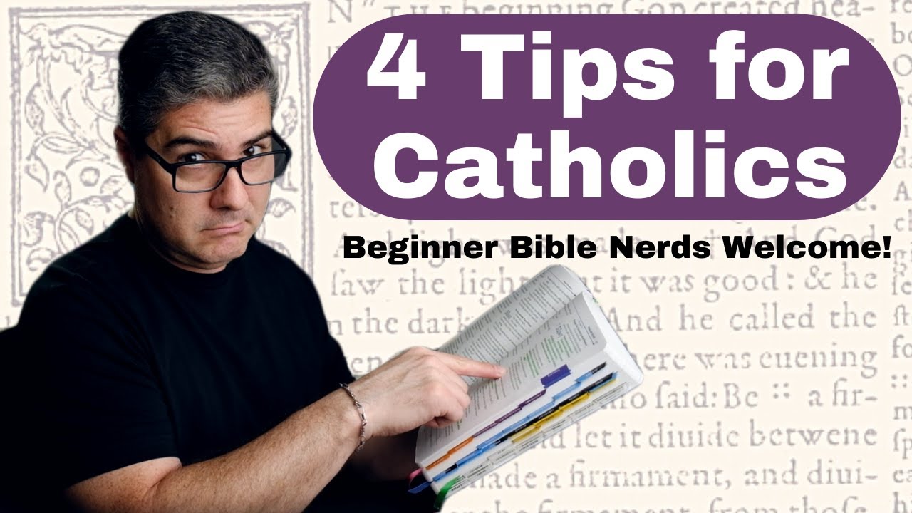 How to Read the Bible (4 Tips for Catholics)