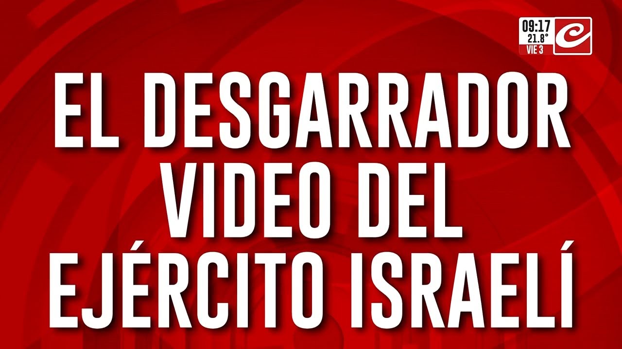 Guerra en Medio Oriente: el desgarrador video que difundi&oacute; el ej&eacute;rcito israel&iacute;