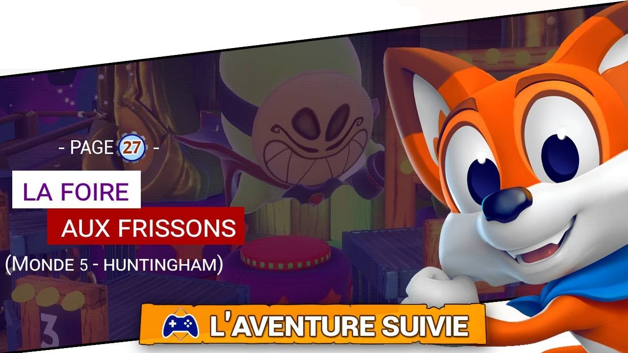 New Super Lucky's Tale [SWITCH] - 27 - [FR]