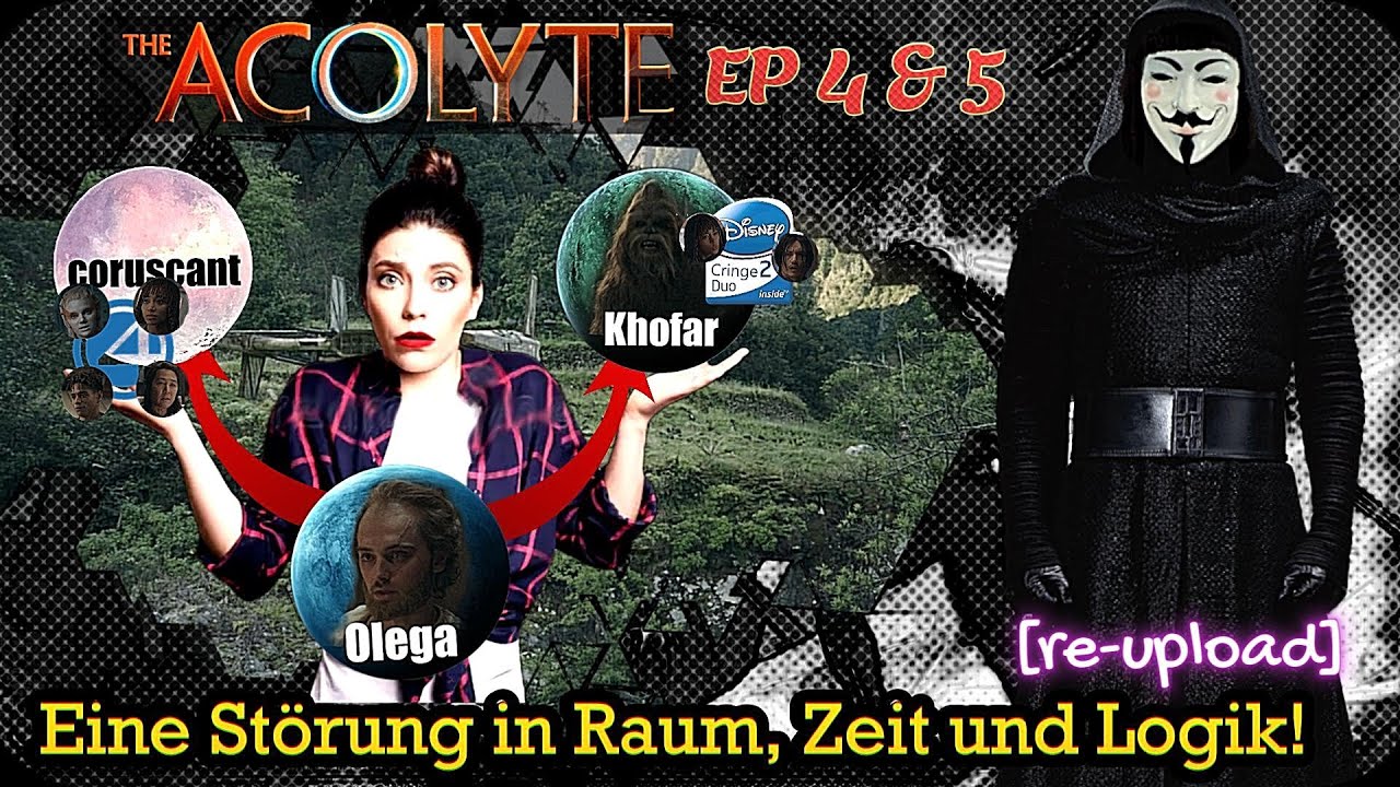 ACOLYTE | EP - 4&5 | Eine Störung in Raum, Zeit und Logik [re-upload]