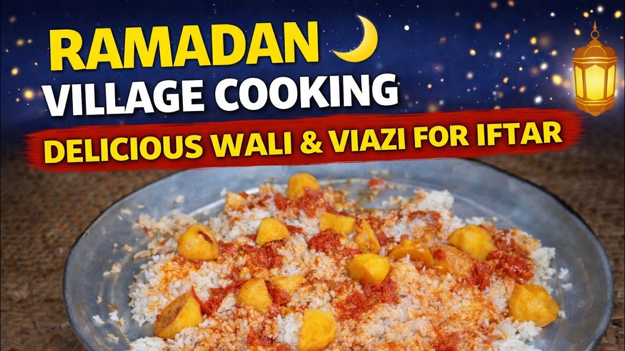 Ramadan Village Cooking 🌙 | Delicious Wali & Viazi for Iftar