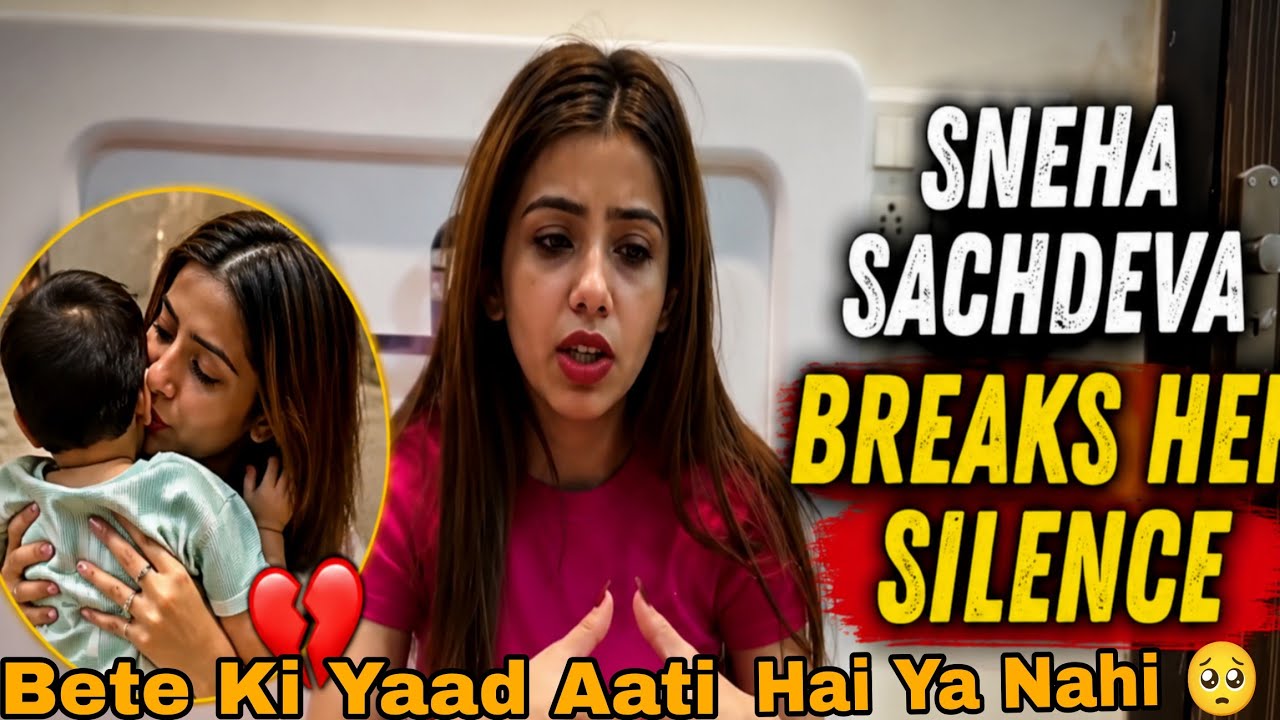 Sneha Sachdeva Breaks Her Silence And Reveals whether She Misses Her Son Or Not|Paras Thakral Vlogs|