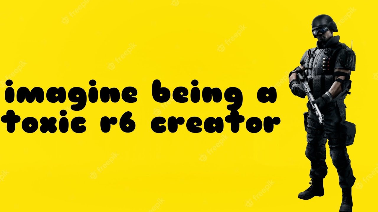IMAGINE BEING A TOXIC R6 CREATOR | Rainbow Six Siege compilation