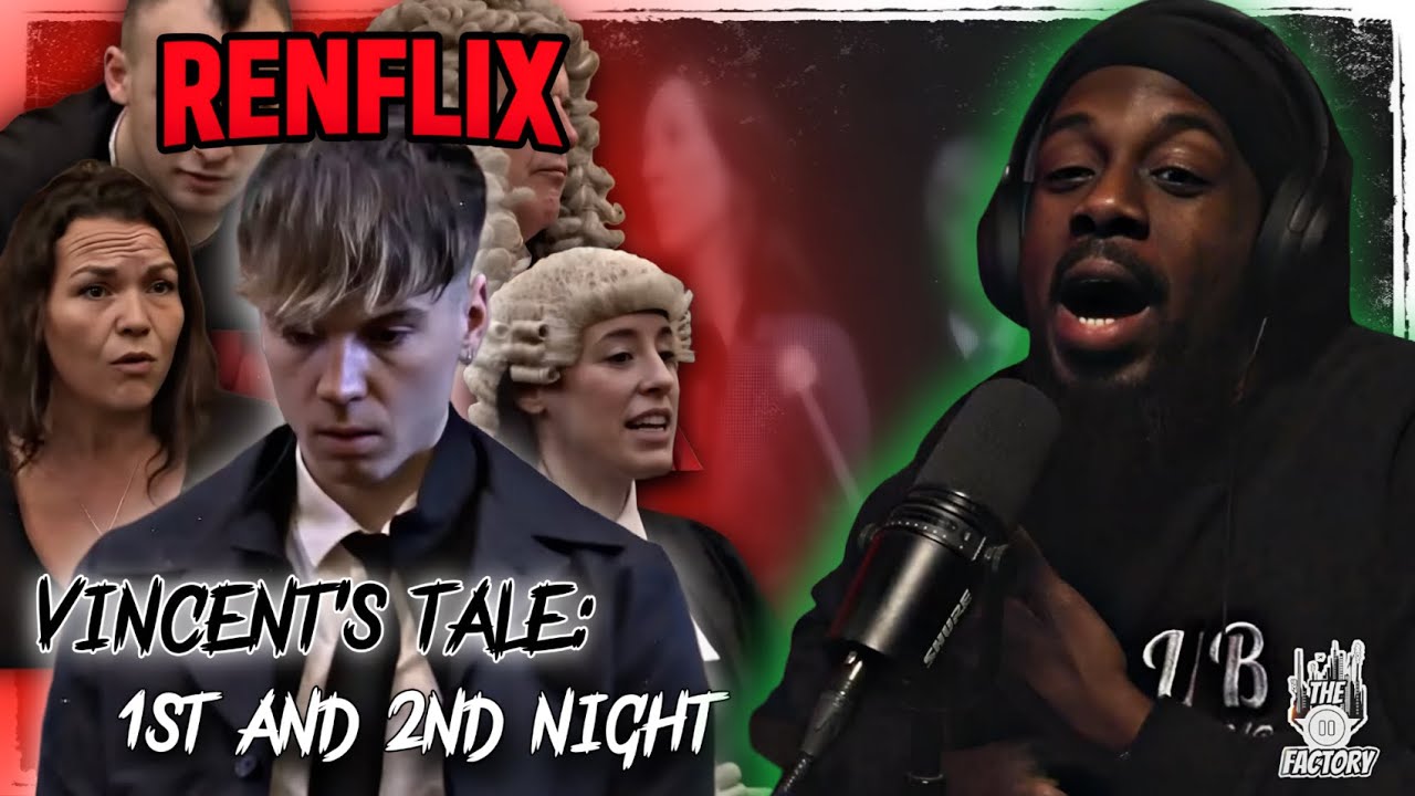 RENFLIX AND CHILLIN IN DIS BIH!!!! | Vincent's Tale DOUBLE FEATURE 1st & 2nd NIght Reaction