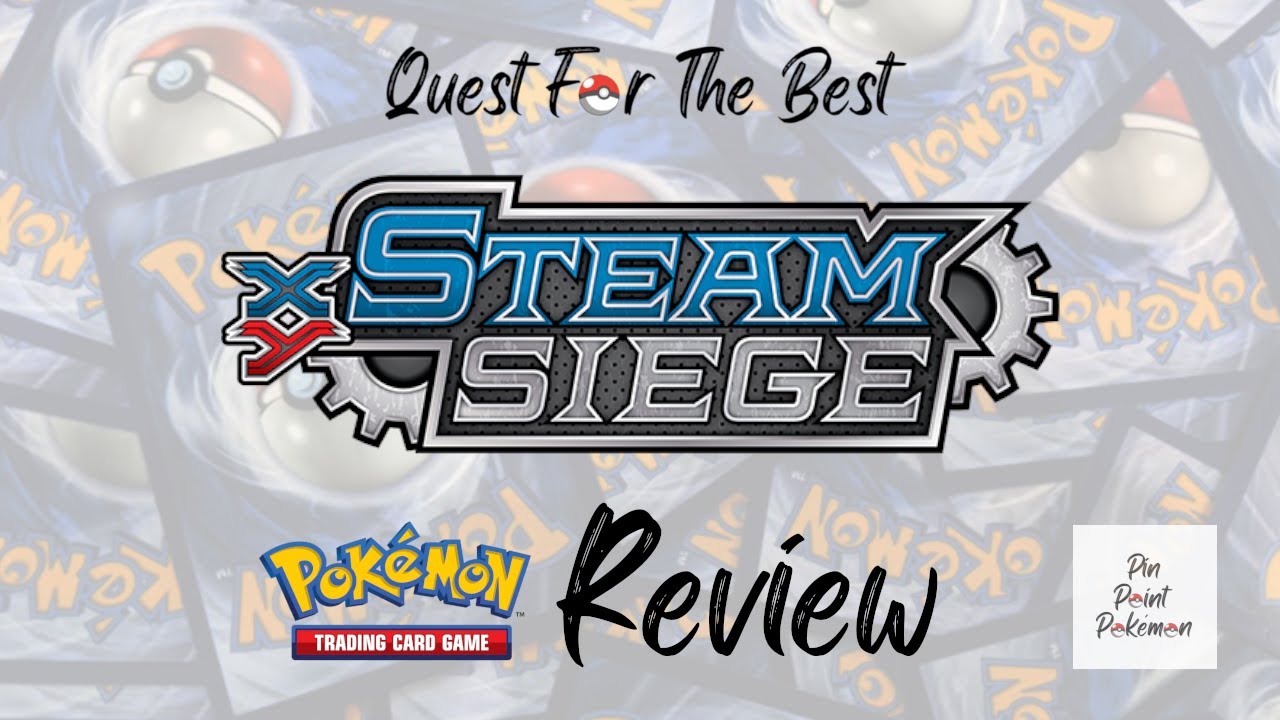 Pok&eacute;mon TCG Steam Siege &ndash; Every Card & Artwork Review (Full Set Breakdown)