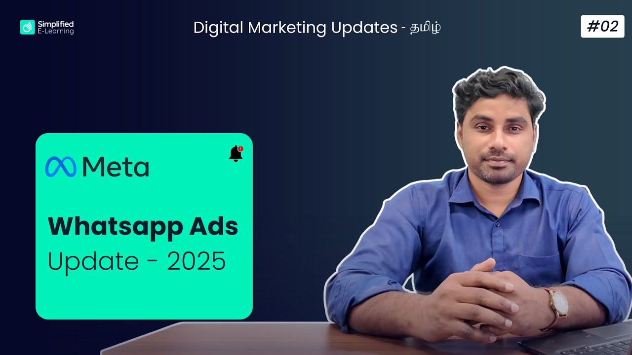 WhatsApp Ads Update - Explained in Tamil | Digital Marketing in Tamil #02