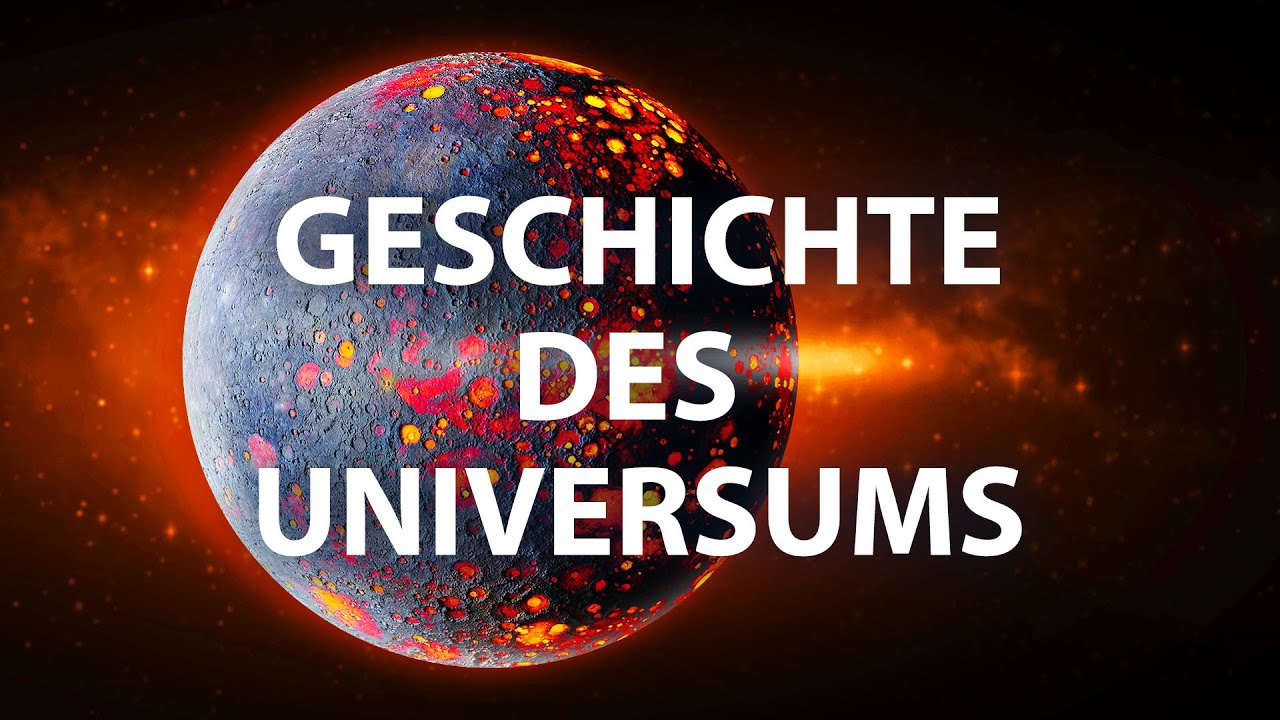 Die gesamte Geschichte des Universums in 8 Minuten