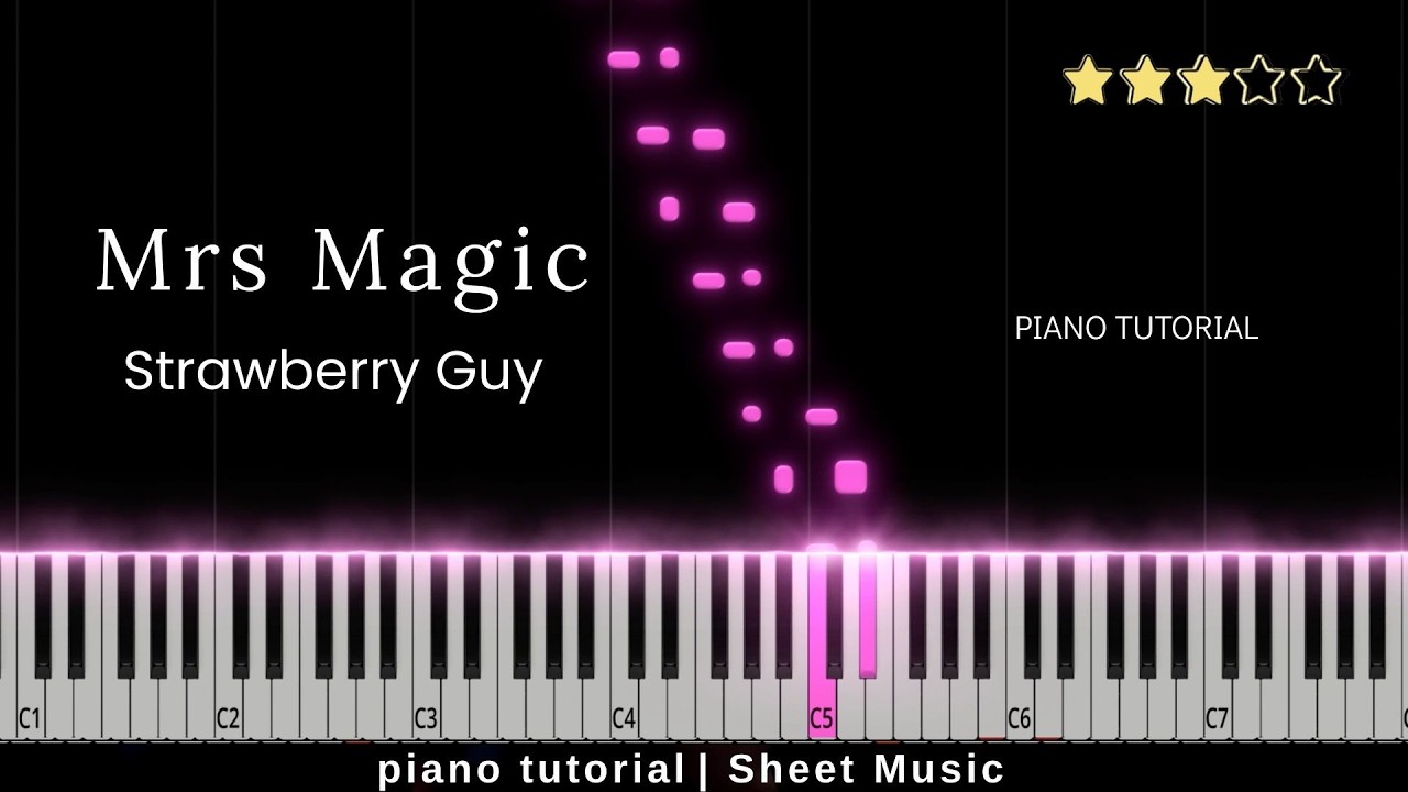 Mrs Magic - Strawberry Guy (Piano Tutorial)