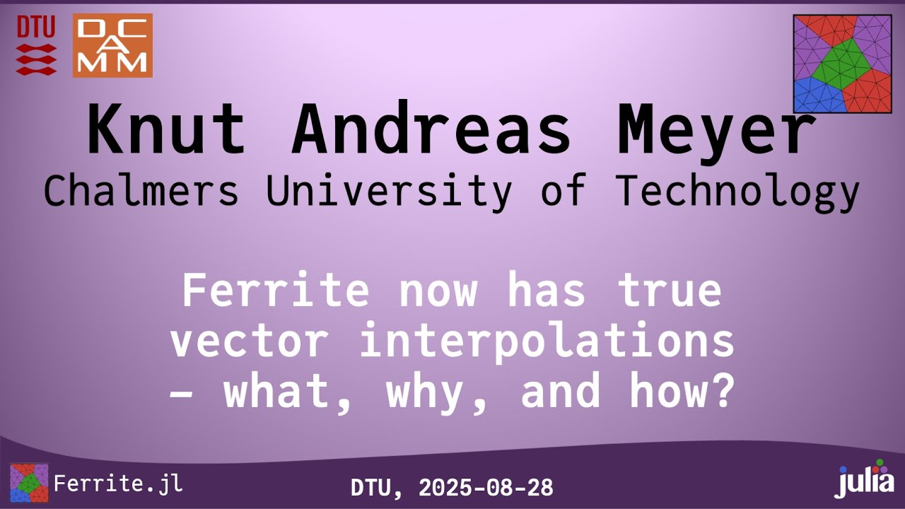 FerriteCon 2025 Кнут Андреас Майер: Компания Ferrite теперь использует истинную векторную интерпо...