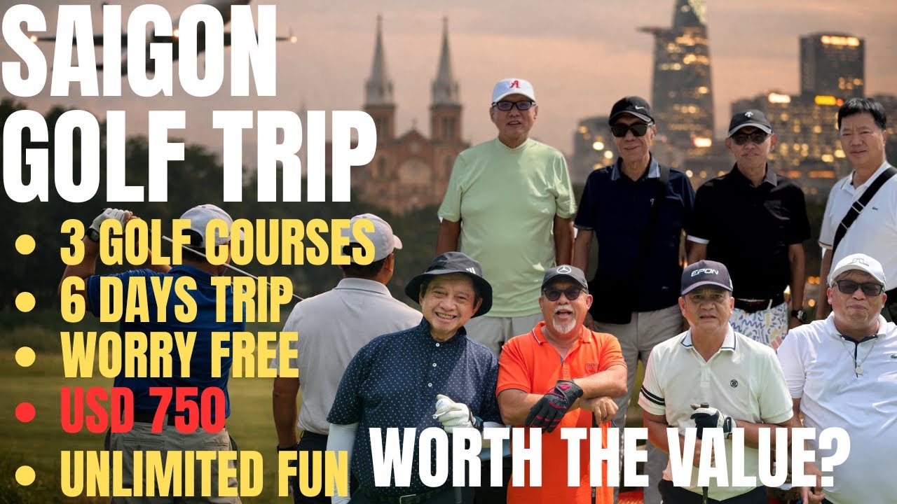 Three Golf Courses, One City, Zero Stress | Saigon Golf Experience - HO CHI MINH VIETNAM