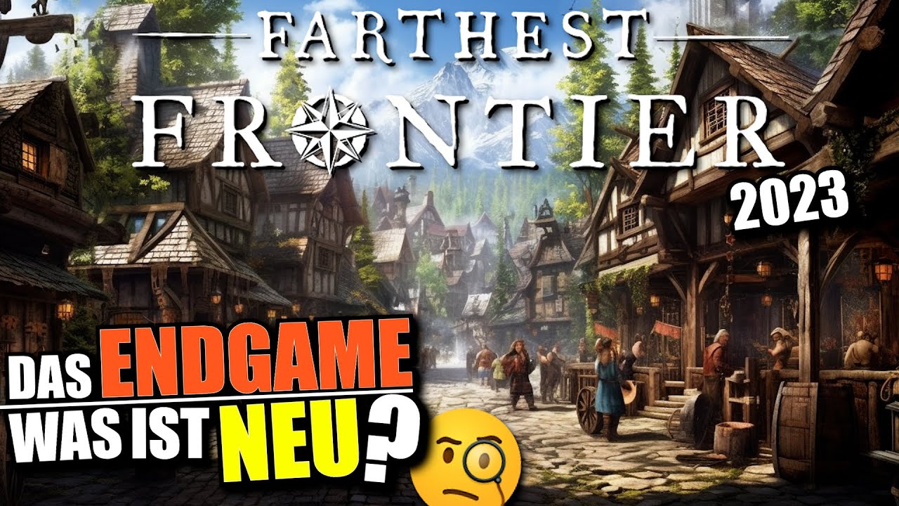 1 Jahr nach EA Release: Was ist NEU im ENDGAME? 🧐 | Farthest Frontier