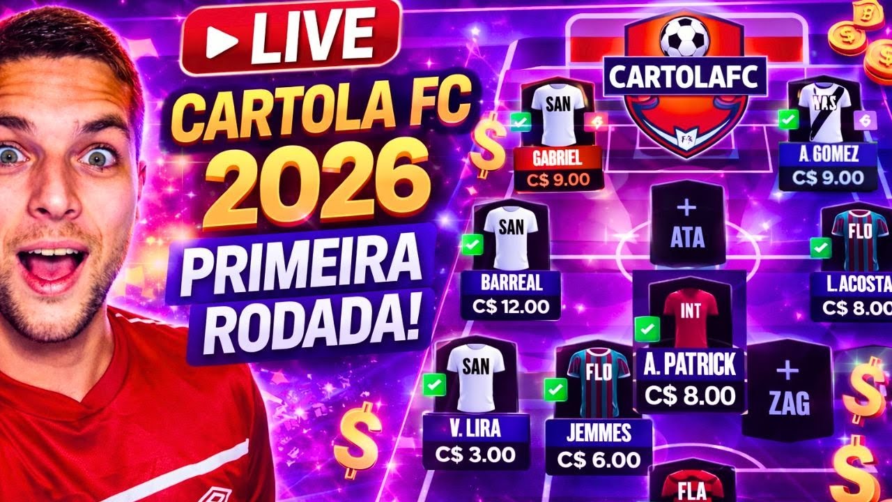 🚨 LIVE CARTOLA FC 2026 🔥 MELHOR ESCALAÇÃO DA 1ª RODADA PRA COMEÇAR MITANDO