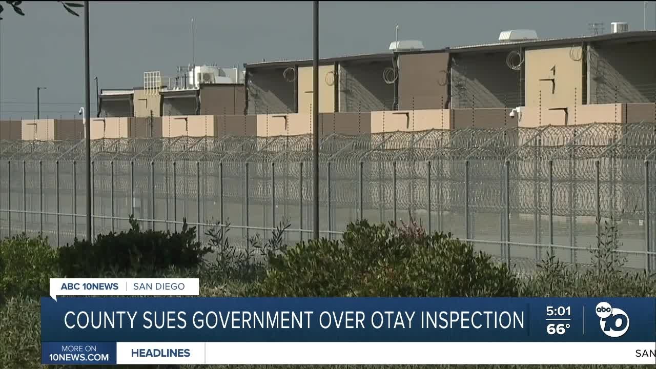 San Diego County sues DHS, ICE and CoreCivic over blocked Otay Mesa inspection