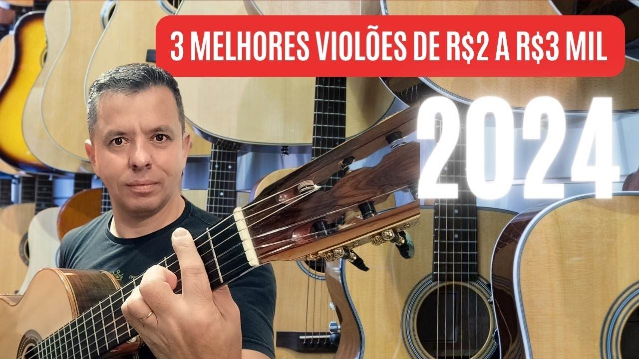 3 MELHORES VIOLÕES AÇO ENTRE 2 E 3 MIL REAIS!