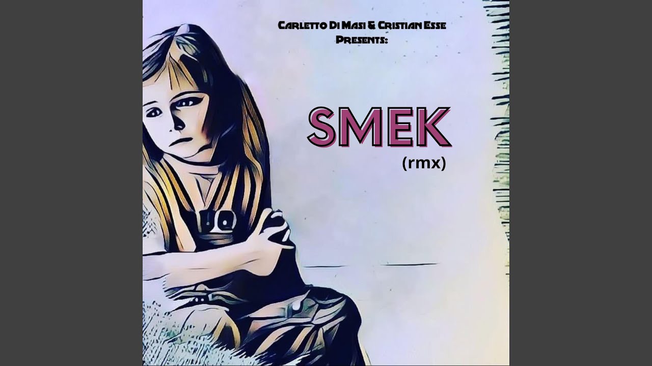 Smek (Remix)