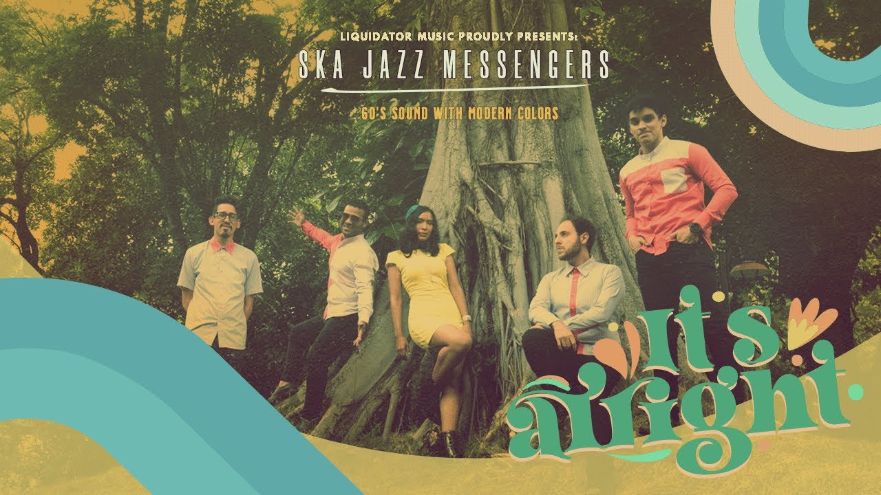 Ska Jazz Messengers // It's Alright 💫